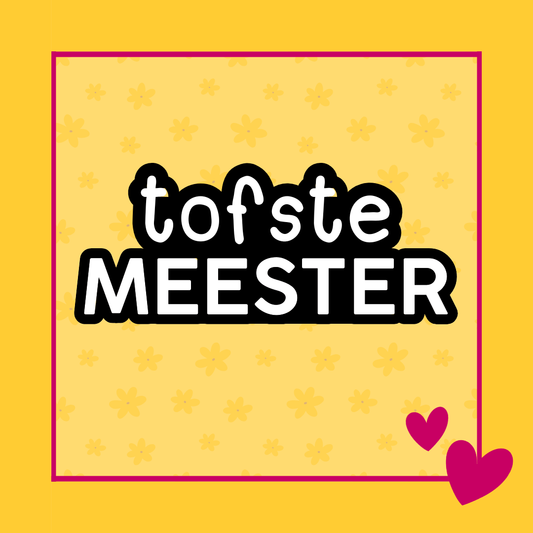 Tekst stempel Tofste meester voor koekjes, geschikt voor Meesterdag en bedankjes voor de meeste