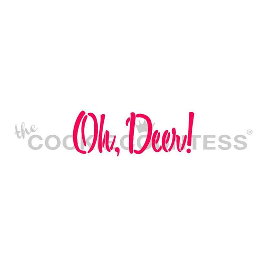 The Cookie Countess Oh Deer stencil ontwerp met roze sierlijke Oh Deer tekst en uitroepteken, grappig kerststencil met woordspeling voor het decoreren van koekjes met airbrush of royal icing