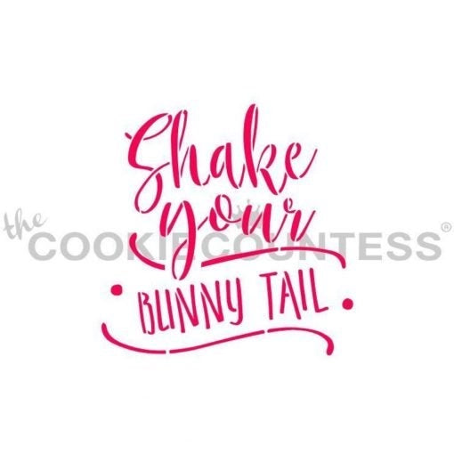 The Cookie Countess Shake Your Bunny Tail stencil ontwerp met speelse handlettering tekst in roze, leuk paasontwerp perfect voor het decoreren van paaskoekjes met airbrush of royal icing